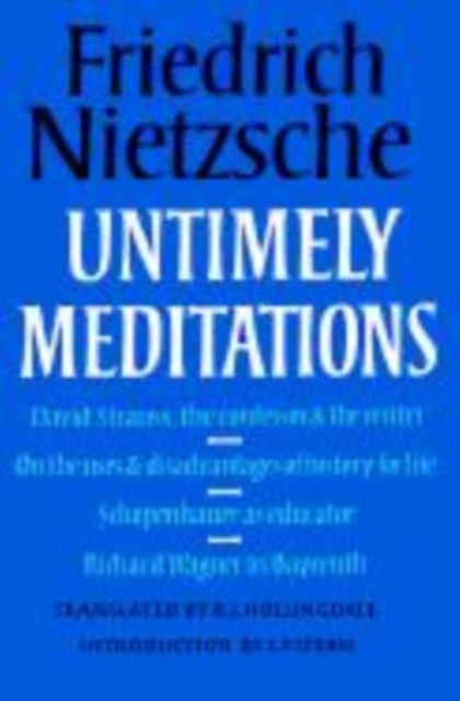 Untimely Meditations