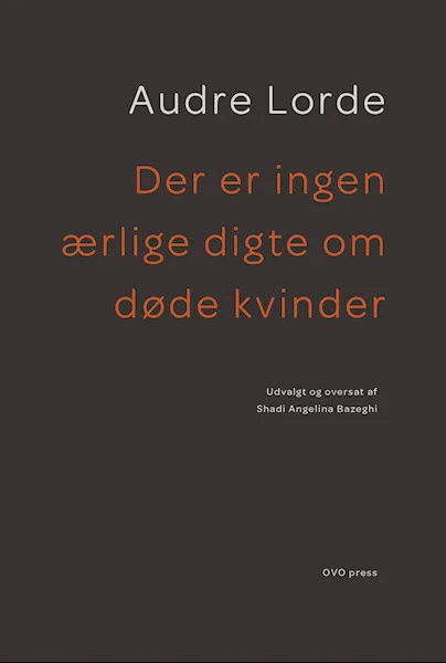 Forsidebilde av Der er ingen ærlige digte om døde kvinder