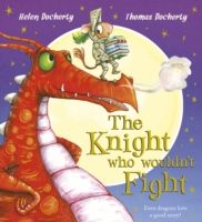 The knight who wouldn't fight