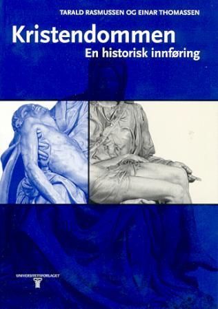 Kristendommen : en historisk innføring