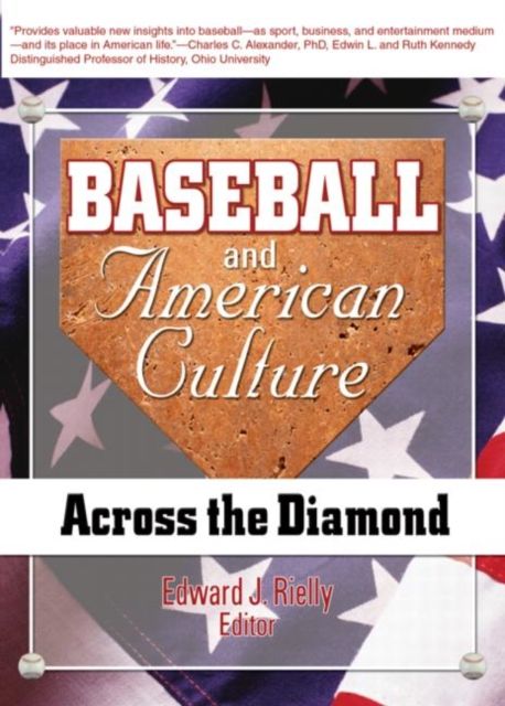 Forsidebilde av Baseball and American Culture : Across the Diamond