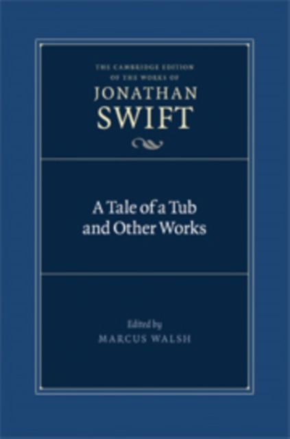 A Tale of a Tub and Other Works