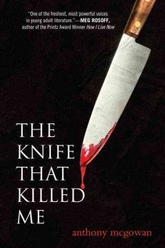 The knife that killed me