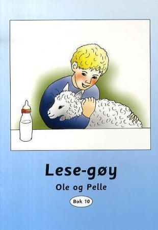 Lese-gøy : bok 10 : Ole og Pelle