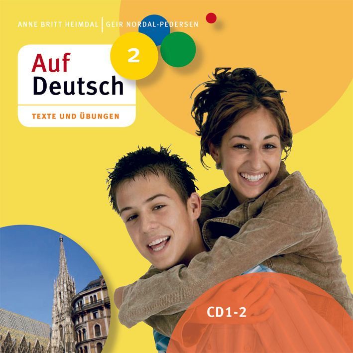 Auf Deutsch 2 : elev-CD : Texte und Übungen : åtte like CD-er
