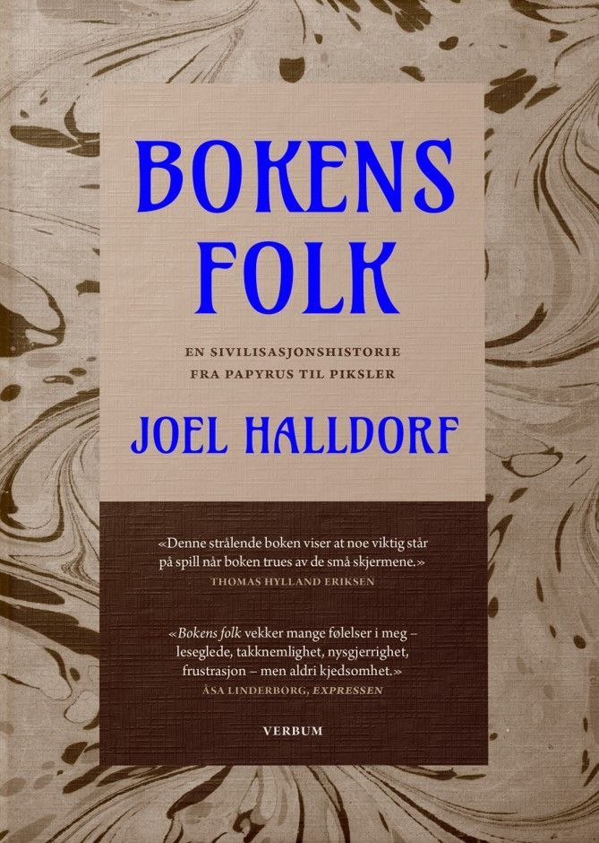 Bokens folk : en sivilisasjonshistorie fra papyrus til piksler