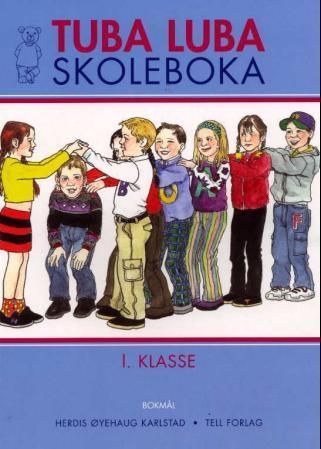 Tuba luba : skoleboka : 1. klasse