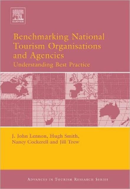 Benchmarking National Tourism Organisations and Agencies