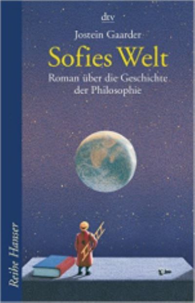 Sofies Welt : Roman über die Geschichte der Philosophie