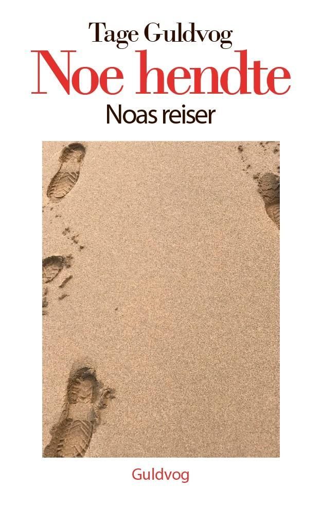 Forsidebilde av Noe hendte : Noas reiser