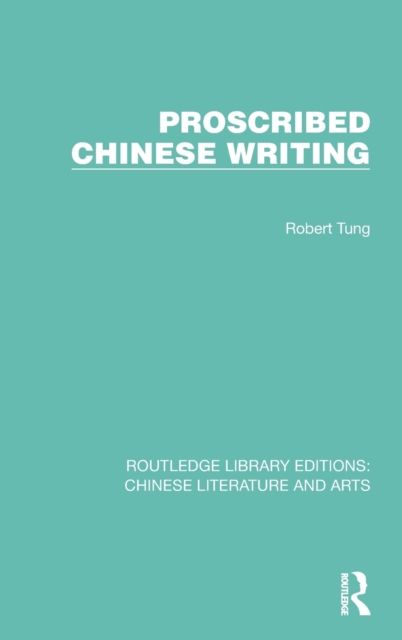 Proscribed Chinese Writing
