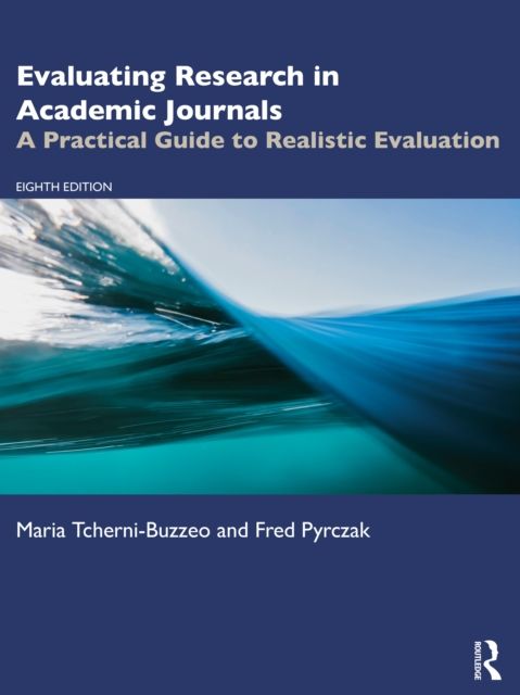 Forsidebilde av Evaluating Research in Academic Journals : A Practical Guide to Realistic Evaluation