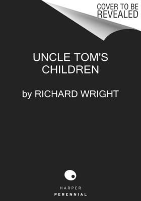 Uncle Tom's Children : Novellas