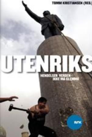 Utenriks : hendelser verden ikke må glemme