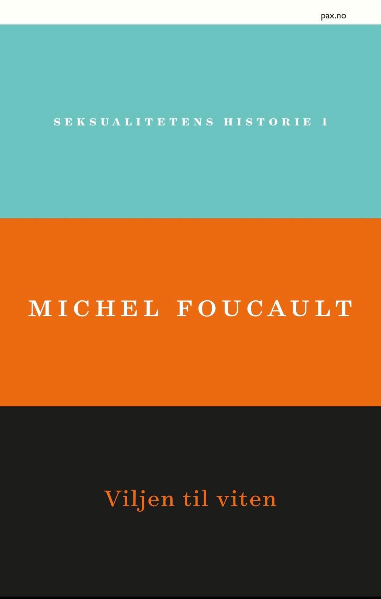 Seksualitetens historie. I. Viljen til viten