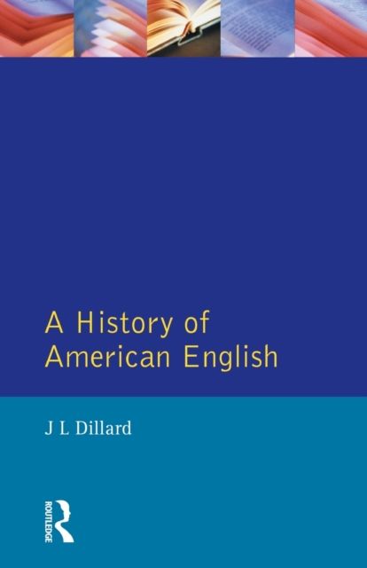 A History of American English