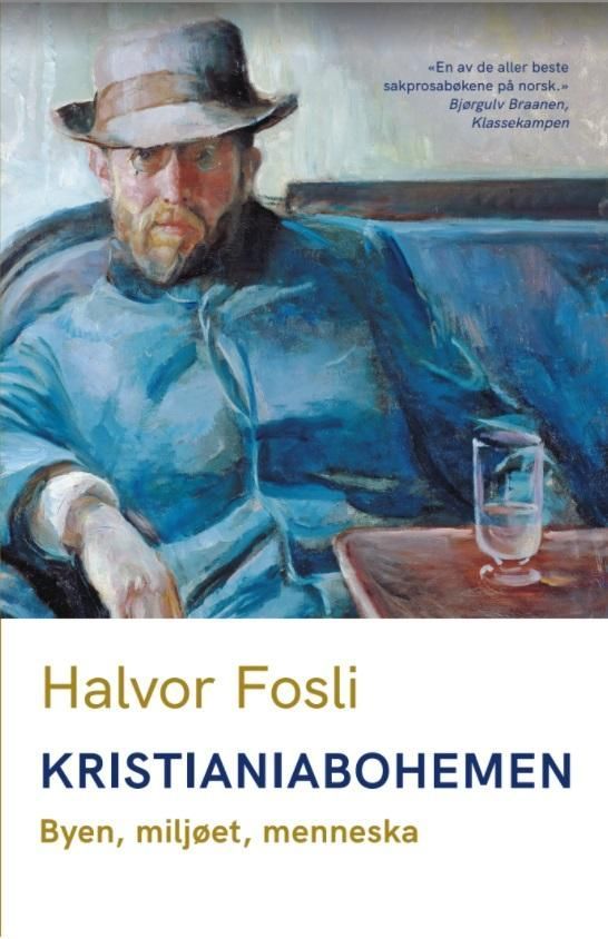 Kristianiabohemen : byen, miljøet, menneska
