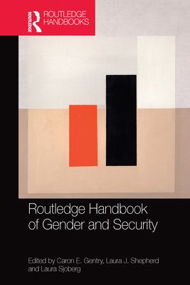 Routledge Handbook of Gender and Security