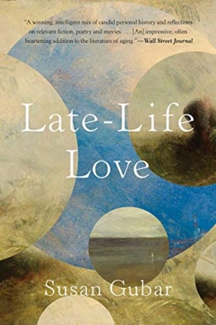 Late-Life Love : A Memoir