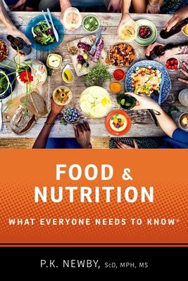 Food and Nutrition : What Everyone Needs to Know®