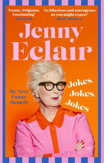 Jokes, Jokes, Jokes : My Very Funny Memoir