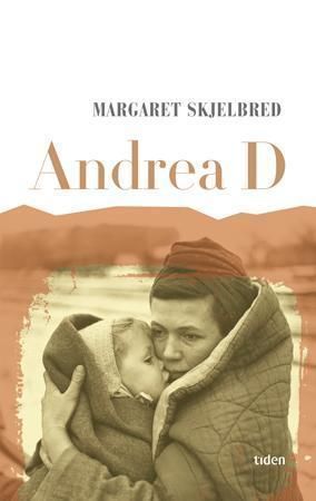 Andrea D : roman