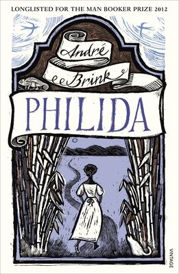 Philida : a novel
