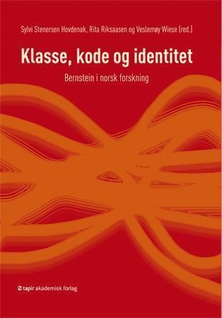 Klasse, kode og identitet : Bernstein i norsk forskning