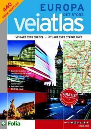 Europa : det store veiatlas : veikart over Europa, bykart over større byer