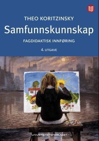 Samfunnskunnskap : fagdidaktisk innføring