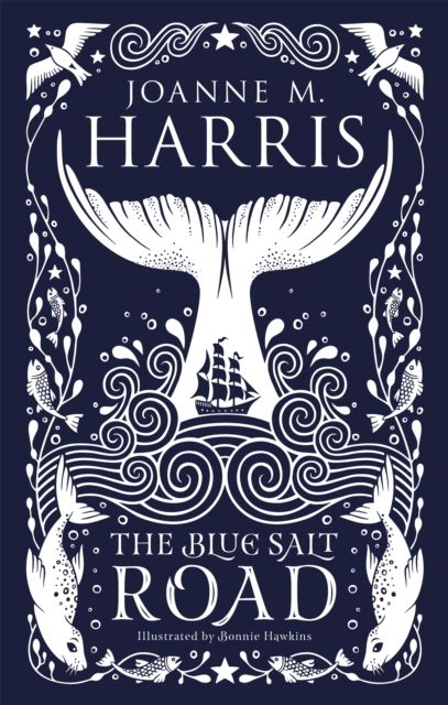 The Blue Salt Road : A modern fairytale novella from the Sunday Times top-ten bestselling author