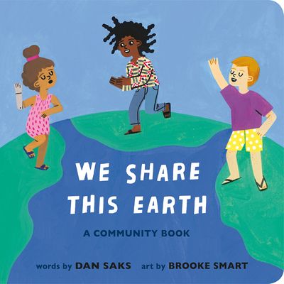 We Share This Earth : A Community Book