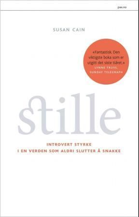 Stille : introvert styrke i en verden som aldri slutter å snakke