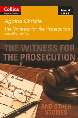 The witness for the prosecution and other stories