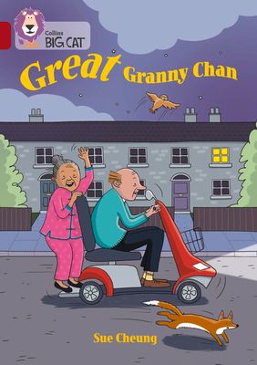 Great Granny Chan : Band 14/Ruby