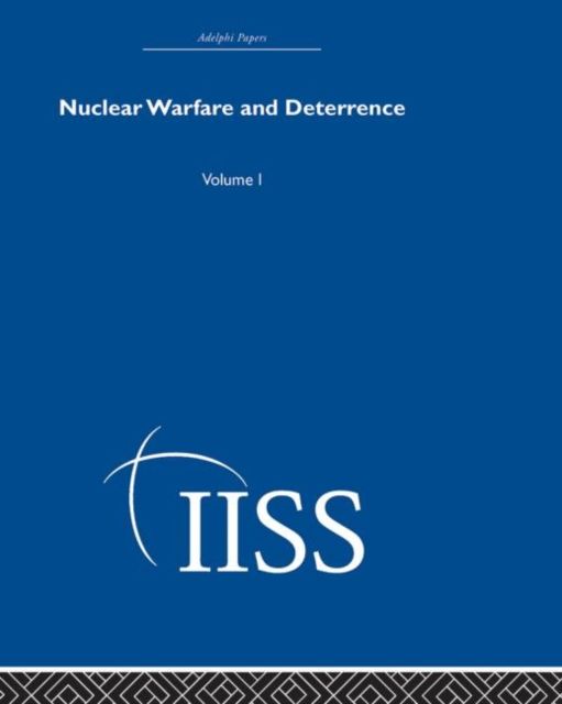 Nuclear Warfare and Deterrance : Volume 1