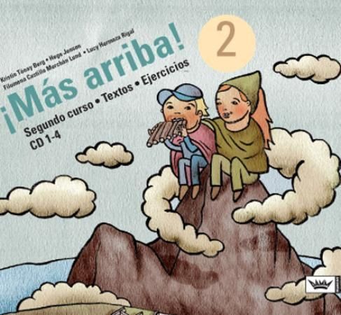 Más arriba! 2 : segundo curso : textos : ejercicios : CD 1-4