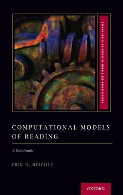 Computational Models of Reading : A Handbook
