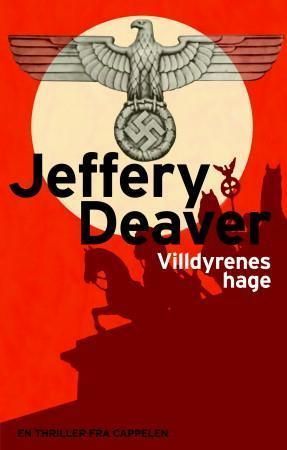 Villdyrenes hage : en roman fra Berlin 1936