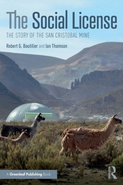 The Social License : The Story of the San Cristobal Mine