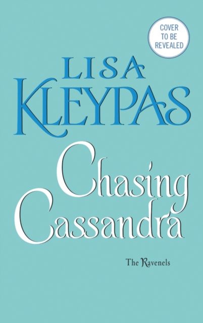 Chasing Cassandra : The Ravenels