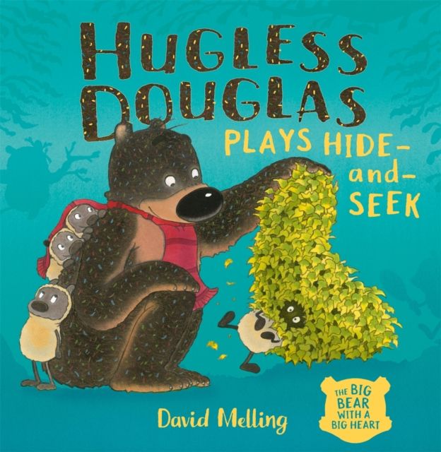 Hugless Douglas plays hide-and-seek