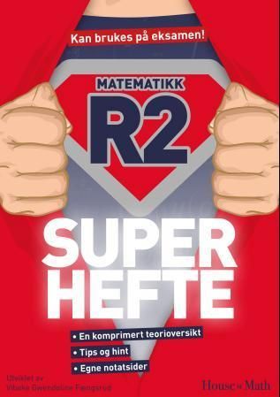 Matematikk R2 : en komprimert teorioversikt, tips og hint, egne notatsider