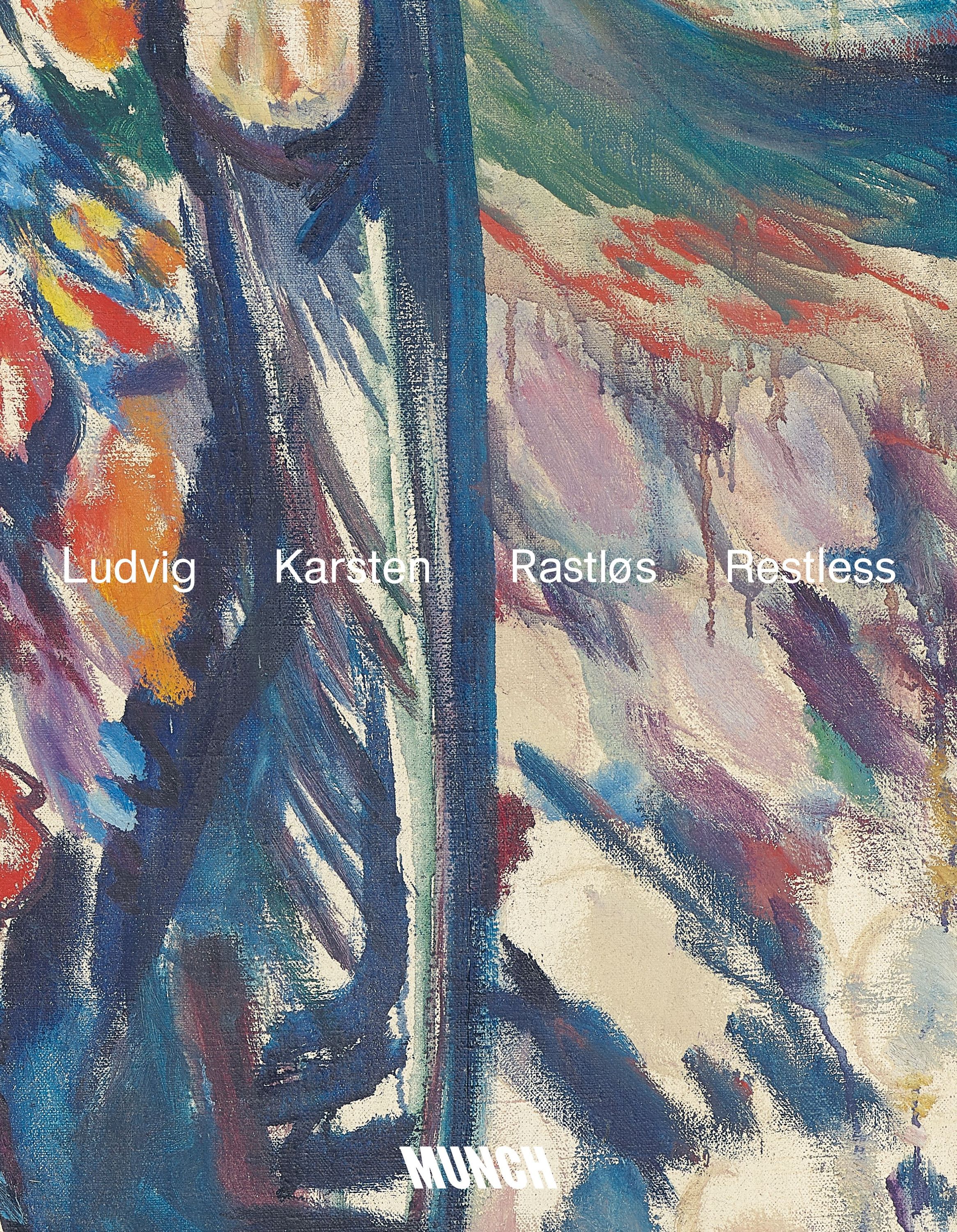 Forsidebilde av Rastløs : Ludvig Karsten