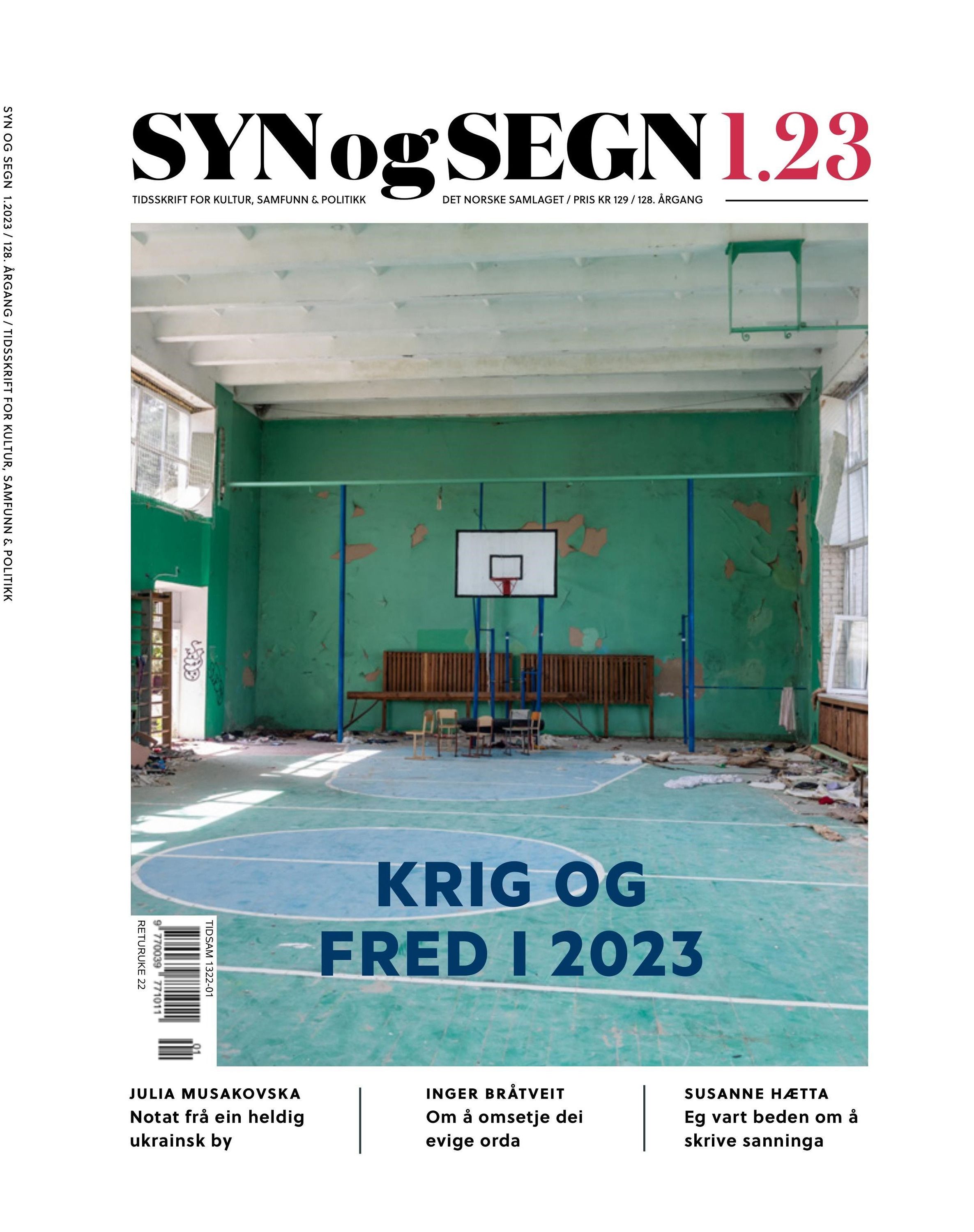 Syn og segn. Hefte 1-2023 : tidsskrift for kultur, samfunn & politikk