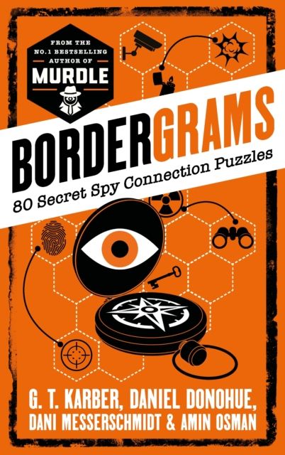 Bordergrams : 80 Secret Spy Connection Puzzles