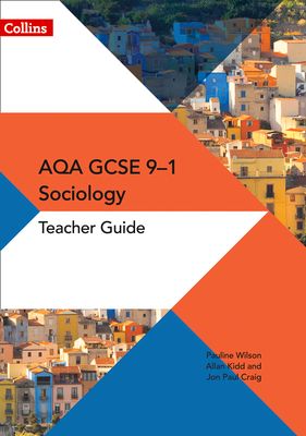 AQA GCSE 9-1 Sociology Teacher Guide