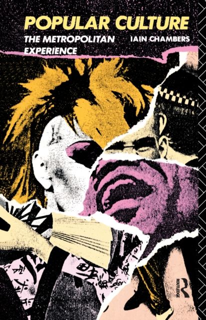 Popular Culture : The Metropolitan Experience