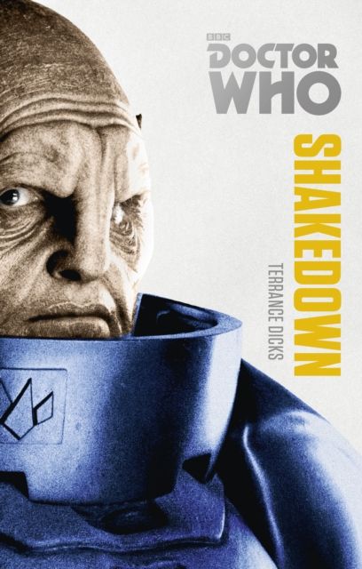 Doctor Who: Shakedown : The Monster Collection Edition