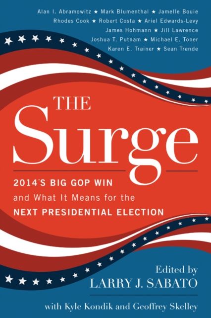 Forsidebilde av The Surge : 2014's Big GOP Win and What It Means for the Next Presidential Election